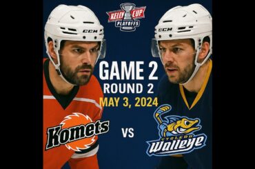 Fort Wayne Komets vs. Toledo Walleye – 2025 Kelly Cup Playoffs Game 2 Round 2 5/2/2025