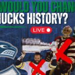 WHAT WOULD YOU CHANGE IN CANUCKS HISTORY?