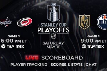 2025 NHL Playoffs - Game 3: Hurricanes vs. Capitals and Oilers vs. Golden Knights