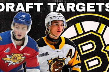 BOSTON BRUINS DRAFT TARGETS | 2025 NHL Draft