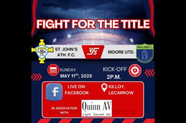 ST John's Athletic FC vs Moore United Football Club