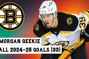 Morgan Geekie (#39) All 33 Goals of the 2024-25 NHL Season