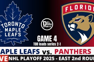 TORONTO MAPLE LEAFS VS FLORIDA PANTHERS 🏒 #NHLPlayoff 2025 Game 4 - Scoreboard & Play-by-Play