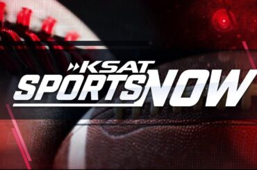 KSAT Sports Now: May 16, 2025