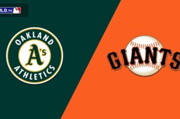 Athletics vs San Francisco Giants LIVE Stream Game Audio | MLB LIVE Streamcast & Chat