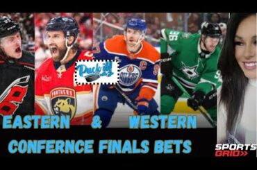 Puck it with Jo, Series Bets Conference Finals: Panthers vs Canes, Oilers vs Stars