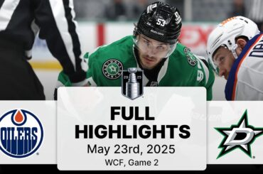 NHL Playoff Highlights | Oilers vs. Stars | Gm 2 | May 23, 2025