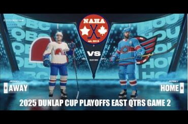 NAHA 2025 Dunlap Cup Playoffs East QF G2 - Quebec Nordiques @ Houston Aces (QBC leads 1-0)