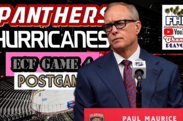 PAUL MAURICE: Not Happy with Florida Panthers After Hurricanes Avoid Sweep in ECF