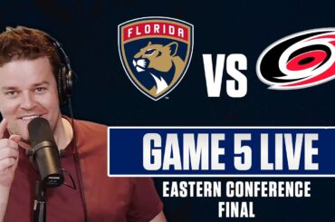 Eastern Conference Final - Florida Panthers vs Carolina Hurricanes GAME 5 LIVE
