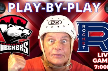 Charlotte Checkers vs Laval Rockets Play by Play