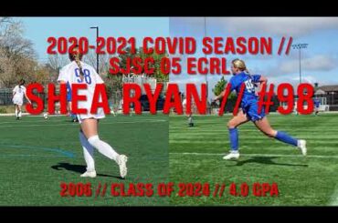 Shea Ryan // Full 2020-2021 Season Highlight // 2006 // Class of 2024 // Position- 9,7,11 // SJSC