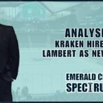 Analysis: Examining Lane Lambert's Fit as Seattle Kraken's New Head Coach
