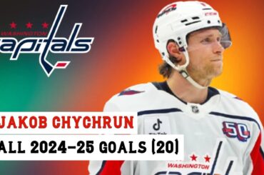 Jakob Chychrun (#6) All 20 Goals of the 2024-25 NHL Season