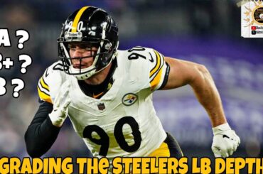 Grading The Steelers Linebacker Depth!!!!!
