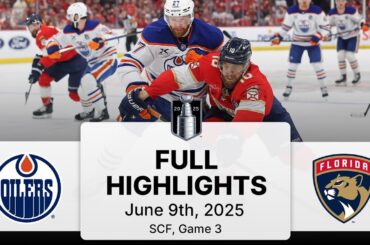 NHL Playoff Highlights | Oilers vs. Panthers | SCF Gm 3 | June 9, 2025