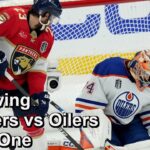 Reviewing Panthers vs Oilers Game One