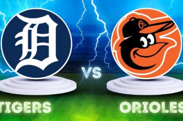 Detroit Tigers VS Baltimore Orioles MLB Live PLAY BY PLAY Scoreboard 6/10/2025.