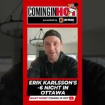 Erik Karlsson's -6 night in Ottawa | Coming in Hot