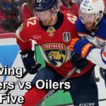 Reviewing Panthers vs Oilers Game Five