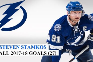 Steven Stamkos (#91) All 27 Goals of the 2017-18 NHL Season