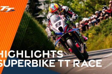 HIGHLIGHTS: RST x D3O Superbike TT | 2025 Isle of Man TT Races