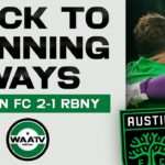 #248- AUSTIN FC 2-1 NYRB, back-to-back WINS & Club World Cup Talk with ATXFC News!