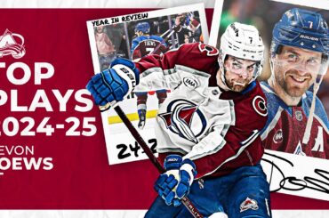 Devon Toews' TOP PLAYS of 2024-25