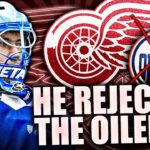 THE NEWEST RED WINGS GOALIE REVEALS WHY HE REJECTED THE EDMONTON OILERS… (Michal Postava)