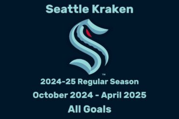 Seattle Kraken | 2024-25 Season | All 247 Goals