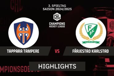 CHL: Tappara Tampere vs. Färjestad Karlstad - Hauptrunde | Highlights