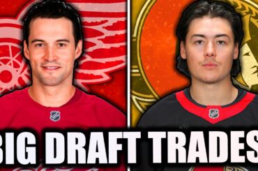HUGE DRAFT TRADES! John Gibson To Red Wings, Jordan Spence To Senators & MORE!