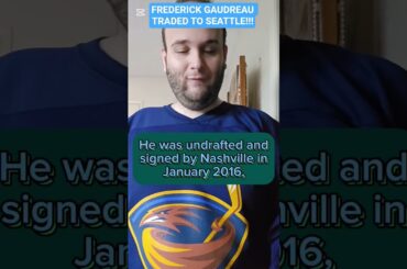 FREDERICK GAUDREAU (NOT RELATED TO JOHNNY) TRADED TO SEATTLE KRAKEN!!! (SWEDISH)