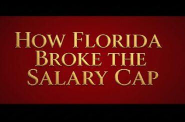 How the Florida Panthers Broke the Salary Cap