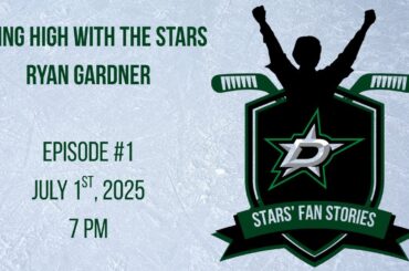 Ryan Gardner: Flying High with the Stars | Stars' Fan Stories #1 | July 1st, 2025