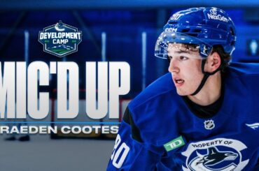 Mic'd Up | Braeden Cootes at Development Camp