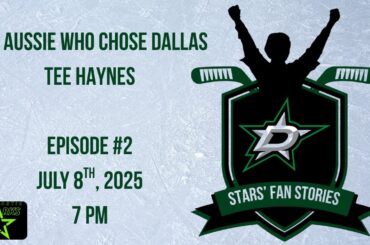 The Aussie Who Chose Dallas: Tee's Journey to Stars Fandom | Stars' Fan Stories #2 | July 8th, 2025