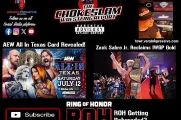 AEW All In Texas Card Revealed! Zack Sabre Jr. Reclaims IWGP Gold | ROH Getting Rebranded? Ep#252