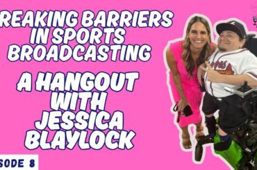 Breaking Barriers in Sports Broadcasting | Jessica Blaylock on The BigCeaz Show (Ep. 8)