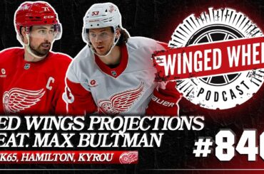 RED WINGS PROJECTIONS & LINES ft. Max Bultman - Winged Wheel Podcast - July 9th, 2025
