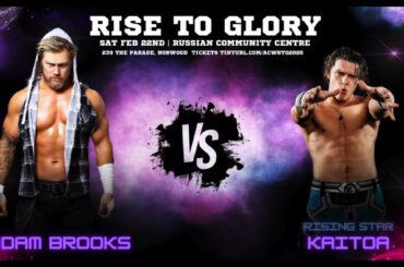 Adam Brooks  Vs Kaitoa -  Rise To Glory 2025