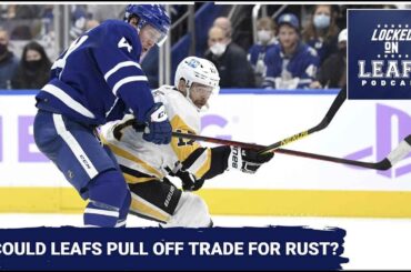 Could Toronto Maple Leafs make trade pitch for Bryan Rust? Re-examining the 'DNA' narrative