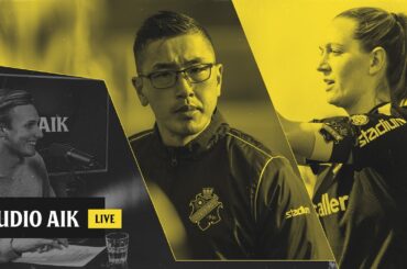 Studio AIK Live: Jesper Björk och Jennie Nordin