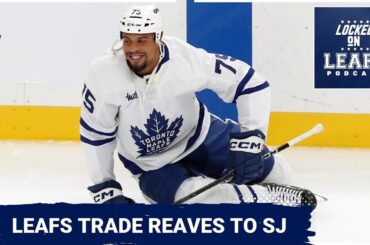 Toronto Maple Leafs ship Ryan Reaves off to San Jose, Easton Cowan gets low prospect ranking