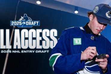 All Access | 2025 NHL Entry Draft
