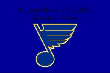 St. Louis Blues 2021-2022 season preview