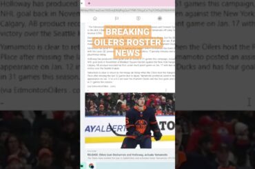 🔁 #Oilers Roster News: 🔁🔸D Desharnais, F Holloway to AHL, F Kailer Yamamoto Activated🔹 | -OAD Shorts