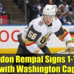 Sheldon Rempal Signs 1-Year Deal with Washington Capitals | NHL Free Agency Update