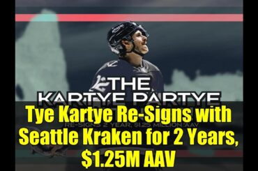 Tye Kartye Re-Signs with Seattle Kraken for 2 Years, $1.25M AAV