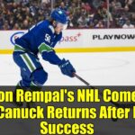 Sheldon Rempal's NHL Comeback: Ex-Canuck Returns After KHL Success | 2025-26 Capitals Contract